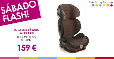 Sábado “flash”, 23 de abril: silla de auto Quartz a 159 euros